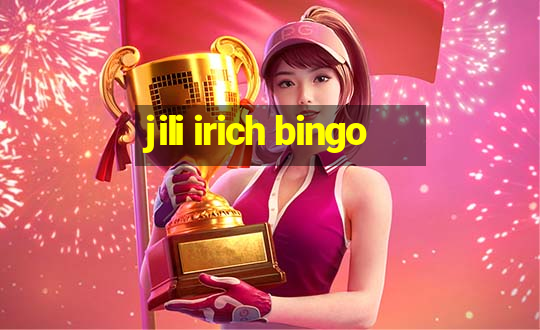 jili irich bingo