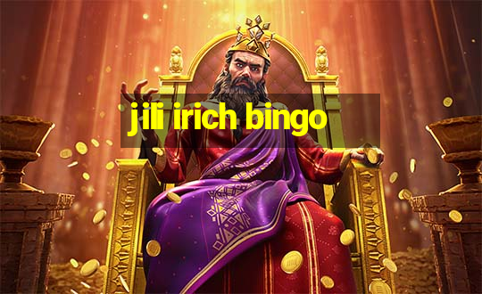 jili irich bingo