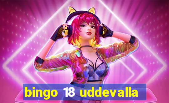 bingo 18 uddevalla