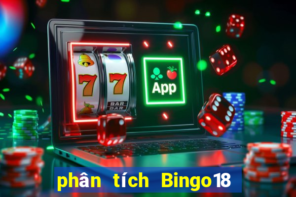 phân tích Bingo18 ngày 18