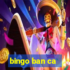 bingo ban ca