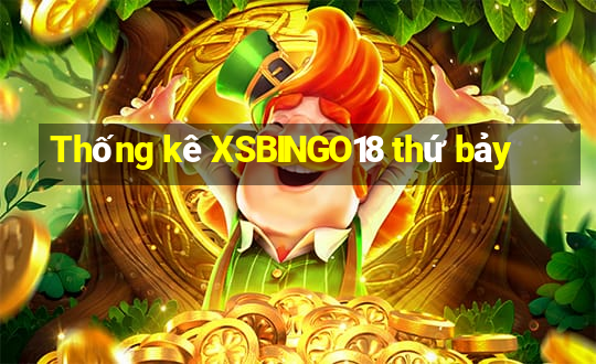 Thống kê XSBINGO18 thứ bảy