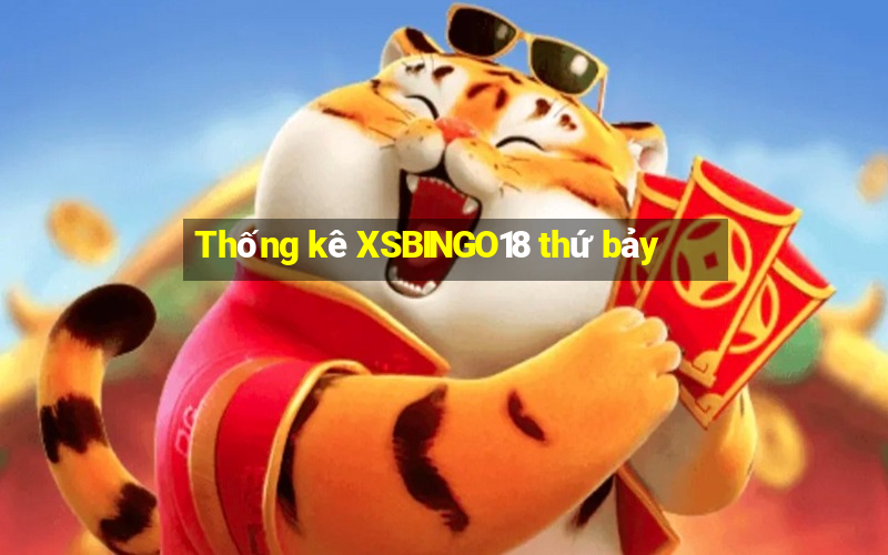 Thống kê XSBINGO18 thứ bảy