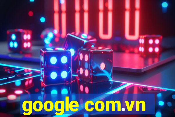 google com.vn