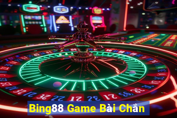 Bing88 Game Bài Chắn