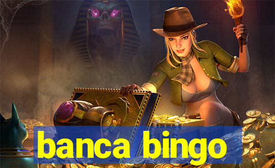 banca bingo