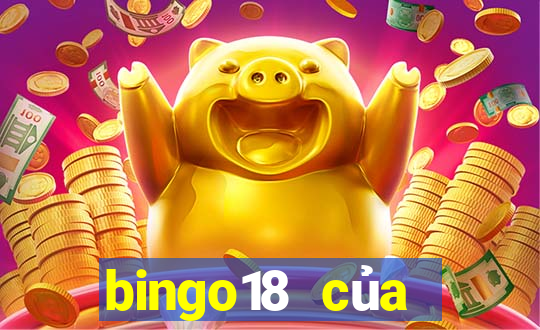 bingo18 của vietlott app