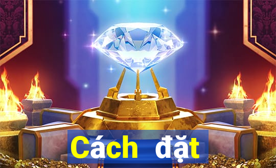 Cách đặt cược XSBINGO18 thứ tư