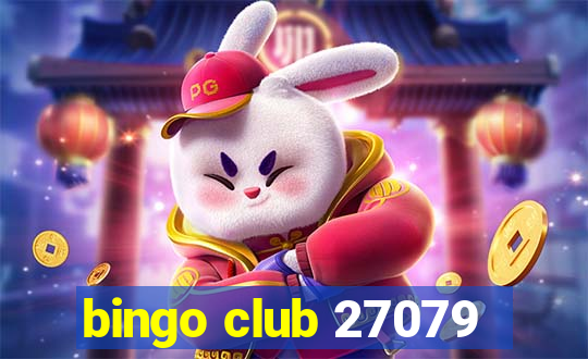 bingo club 27079