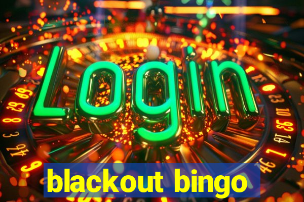 blackout bingo