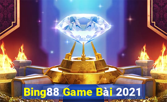 Bing88 Game Bài 2021