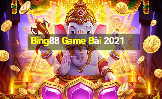 Bing88 Game Bài 2021