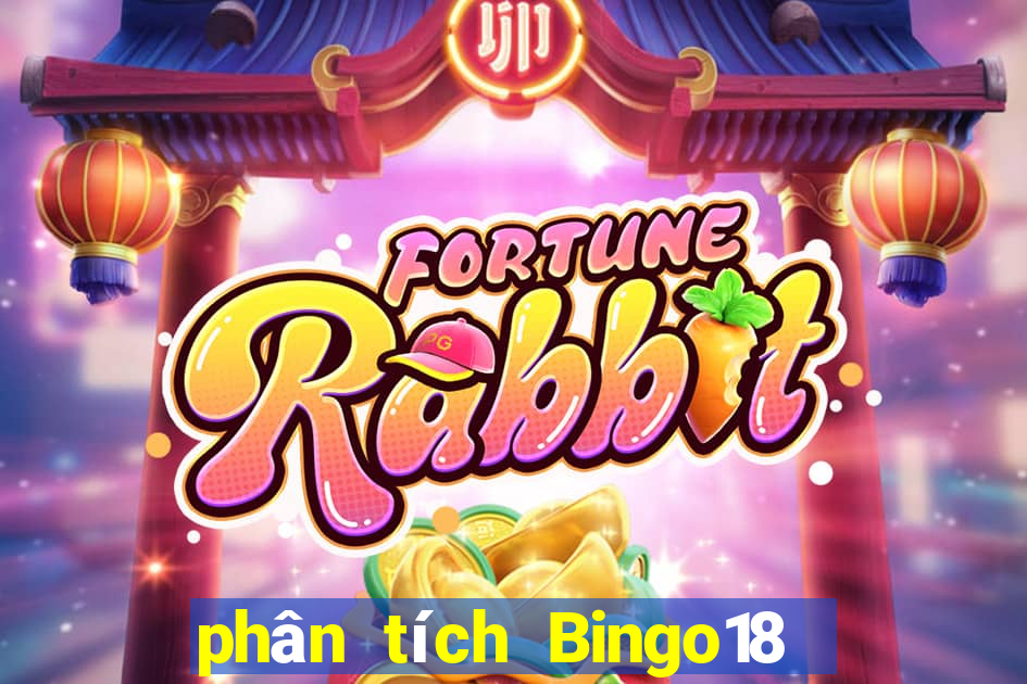 phân tích Bingo18 ngày 2