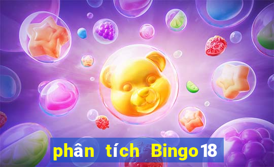 phân tích Bingo18 ngày 2