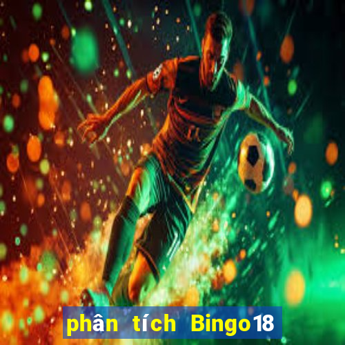 phân tích Bingo18 ngày 6