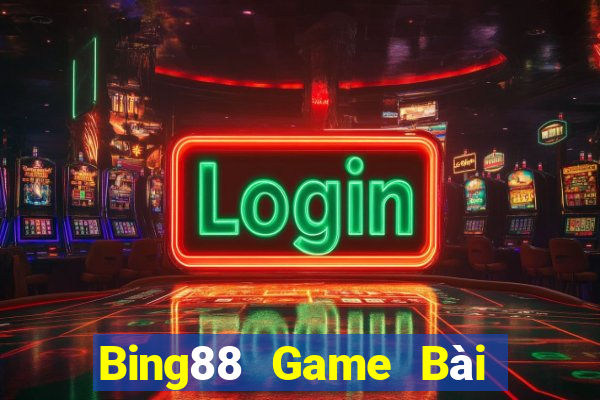 Bing88 Game Bài Đổi Thưởng Caovietnet