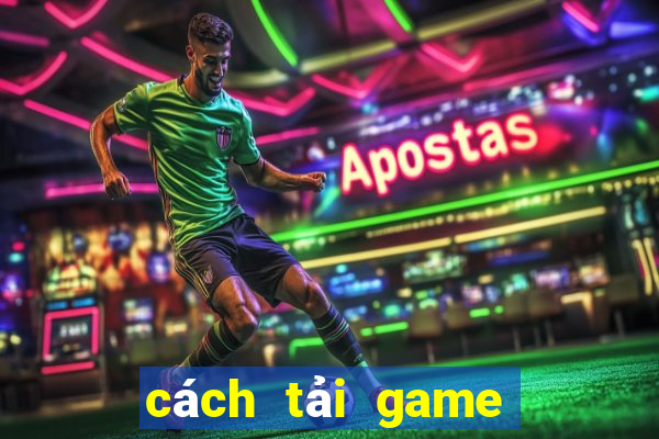 cách tải game trên google