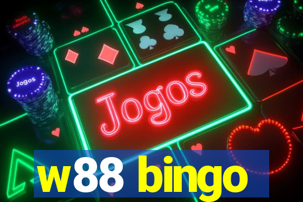 w88 bingo