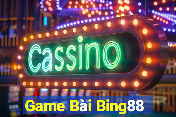 Game Bài Bing88