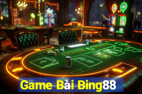 Game Bài Bing88