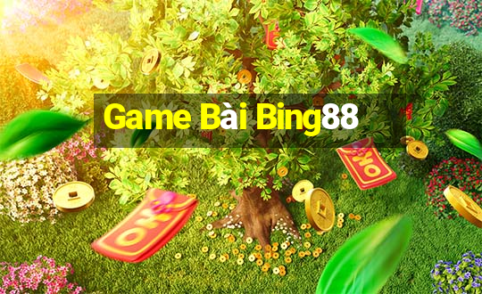 Game Bài Bing88