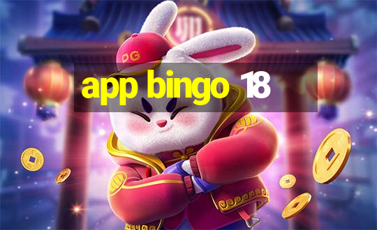 app bingo 18