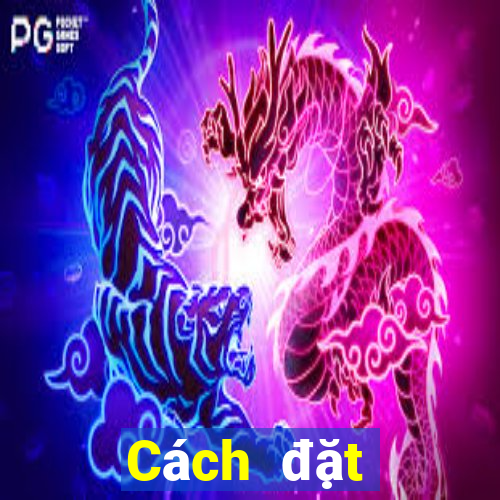 Cách đặt cược XSBINGO18 Thứ 7