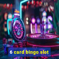 6 card bingo slot