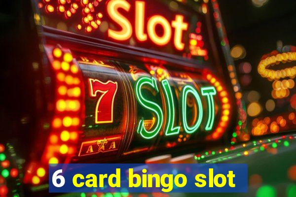 6 card bingo slot