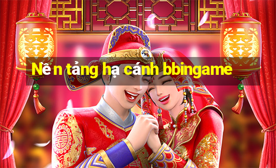 Nền tảng hạ cánh bbingame