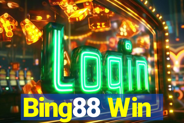 Bing88 Win