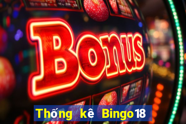 Thống kê Bingo18 ngày 9