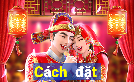 Cách đặt cược XSBINGO18 ngày 15