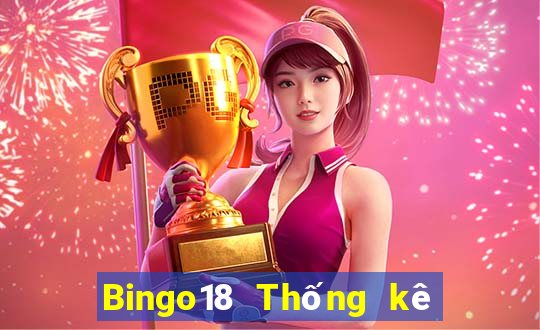 Bingo18 Thống kê Chủ Nhật