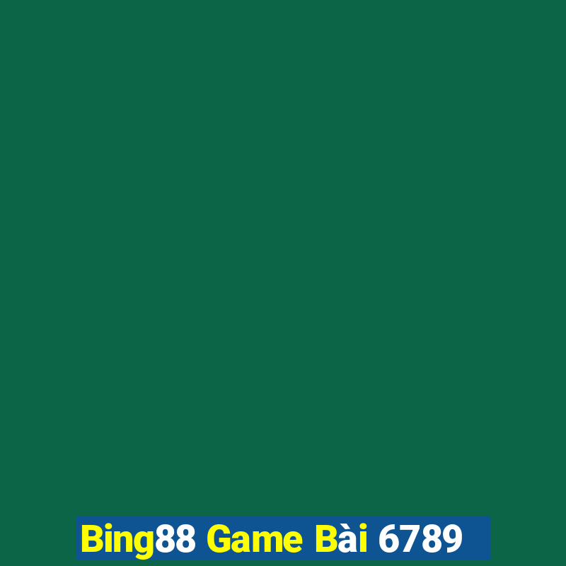 Bing88 Game Bài 6789