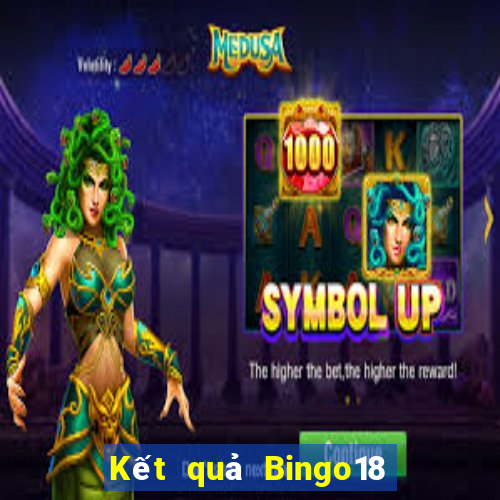 Kết quả Bingo18 ngày thứ năm