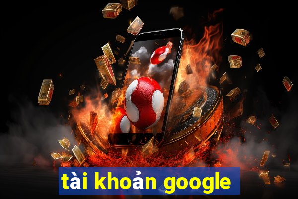 tài khoản google