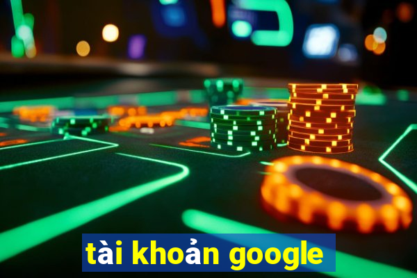 tài khoản google