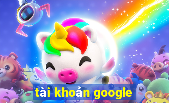 tài khoản google