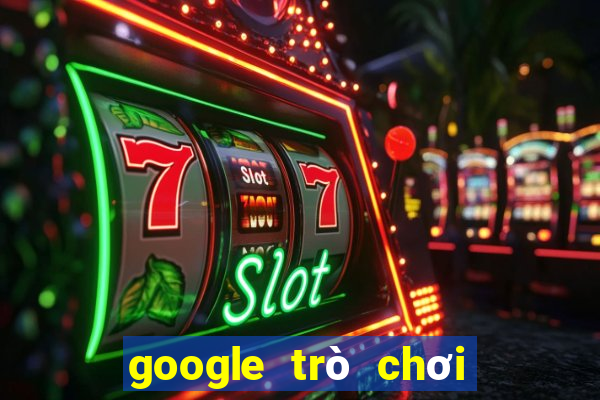 google trò chơi trí nhớ