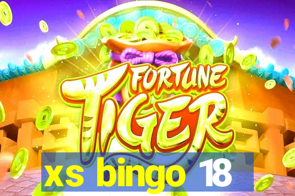 xs bingo 18